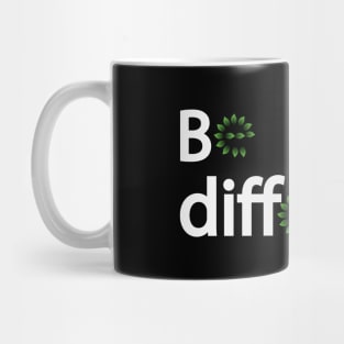 Be different text design Mug